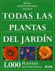 TODAS LAS PLANTAS DEL JARDIN | 9788480764469 | ROYAL HORICULTURAL SOCIETY