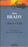 HASTA EL CIELO | 9788440696953 | BRADY, JOAN