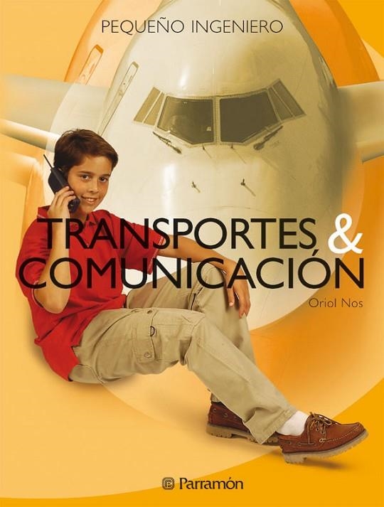 TRANSPORTES Y COMUNICACION | 9788434225114 | NOS, ORIOL