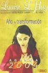 AÑO DE TRANSFORMACION. AGENDA  2004 LOUISE L. HAY | 9788479535445 | HAY, LOUISE L.