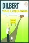 DILBERT. VIAJE A CUBOLANDIA | 9788475779799 | ADAMS, SCOTT