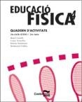 EDUCACIO FISICA 4 ESO QUADERN D'ACTIVITATS | 9788482876313 | CASTELLS RUBIO, MANEL