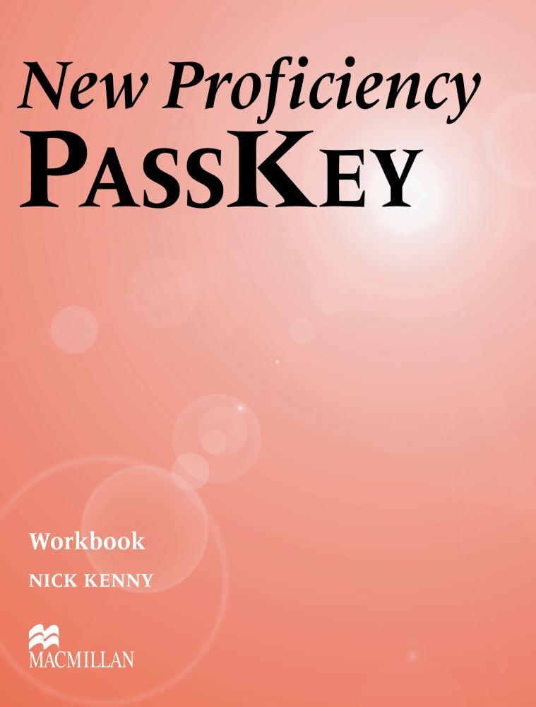 NEW PROFICIENCY PASSKEY WORKBOOK | 9780333974339 | KENNY, NICK