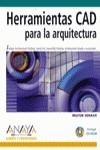 HERRAMIENTAS CAD PARA LA ARQUITECTURA | 9788441515604 | SENACH, MILTON