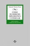 CURSO DE DERECHO DIPLOMATICO Y CONSULAR : PARTE GENERAL Y DE | 9788430940028 | VILARIÑO PINTOS, EDUARDO