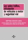 LEY SOBRE TRAFICO, CIRCULACION DE VEHICULOS A MOTOR Y SEGURI | 9788430940516 | TECNOS