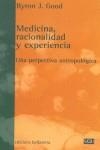 MEDICINA, RACIONALIDAD Y EXPERIENCIA : UNA PERSPECTIVA ANTRO | 9788472902244 | GOOD, BYRON J.