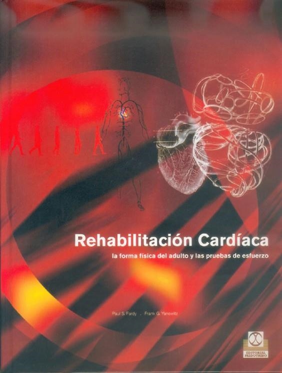 REHABILITACION CARDIACA | 9788480196970 | FARDY, PAUL S