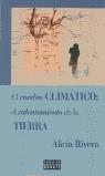 CAMBIO CLIMATICO CALIENTAMIENTO DE LA TIERRA, EL | 9788483062722 | RIVERA, ALICIA