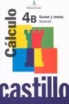 CASTILLO 4B SUMAR Y RESTAR LLEVANDO | 9788478874040 | MARTI FUSTER, ROSA MARIA