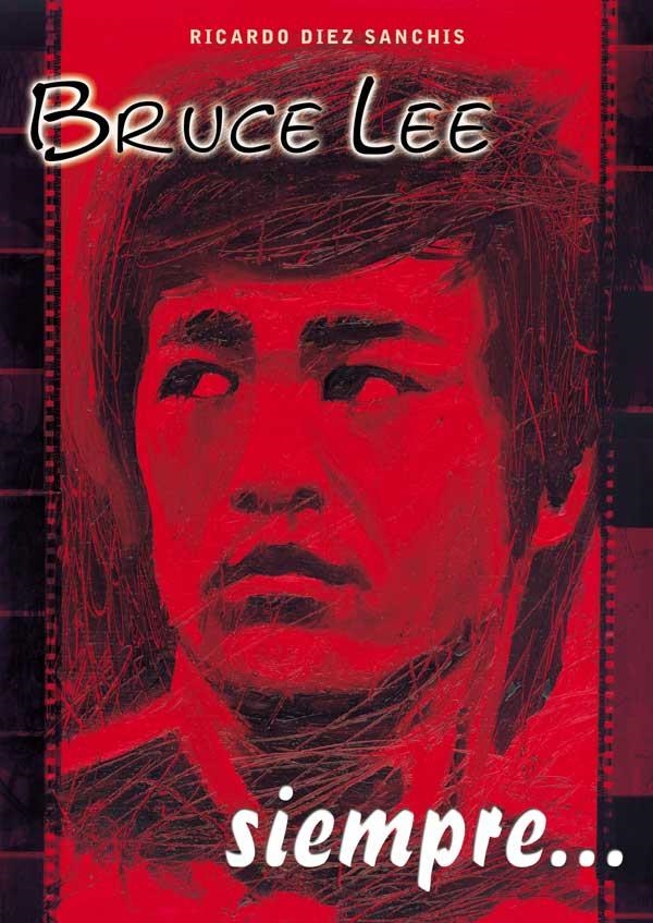 BRUCE LEE , SIEMPRE | 9788420304267 | DIEZ, RICARDO