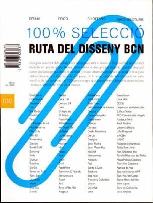 RUTA DEL DISSENY BCN 100% SELECCIO | 9788493323837 | VIDAL BIOSCA, JAUME