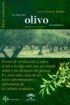 RUTAS DEL OLIVO EN ANDALUCIA : MASARU EN EL OLIVAR | 9788493199500 | ESLAVA GALAN, JUAN