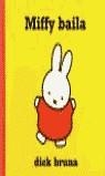 MIFFY BAILA | 9788408049173 | BRUNA, DICK