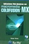 COLDFUSION MX , APLICACIONES WEB DINAMICAS CON MACROMEDIA | 9788478975884 | PEREZ, CESAR (PEREZ LOPEZ)