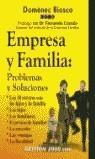 EMPRESA Y FAMILIA, PROBLEMAS Y SOLUCIONES | 9788480888608 | BIOSCA, DOMENEC