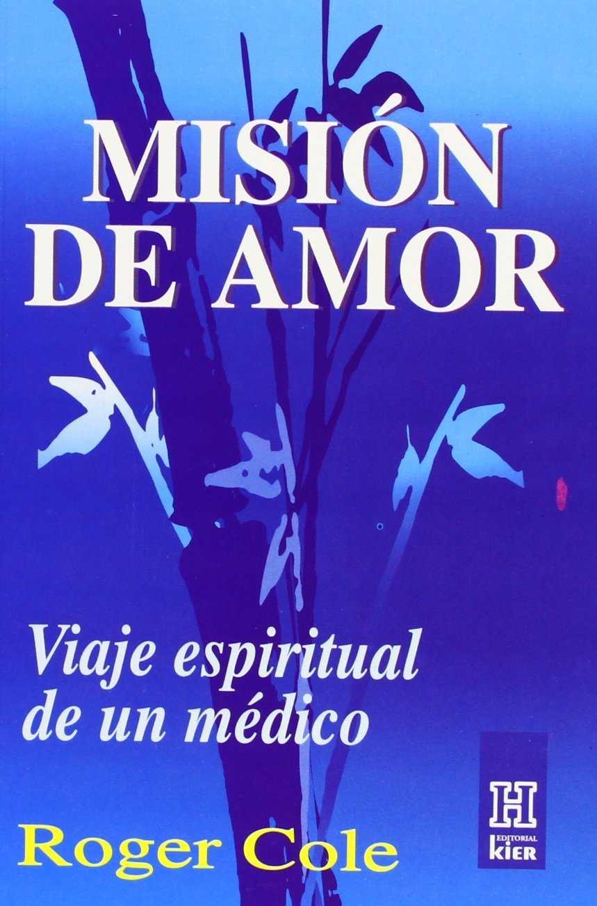 MISION DEL AMOR | 9789501702224 | COLE, ROGER