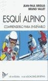 ESQUI ALPINO | 9788486774196 | BRIGLIA, JEAN-PAUL