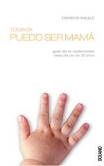 TODAVIA PUEDO SER MAMA | 9788449424021 | NAGLE, DOREEN