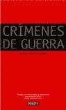 CRIMENES DE GUERRA, LO QUE DEBEMOS SABER | 9788483065563 | GUTMAN, ROY