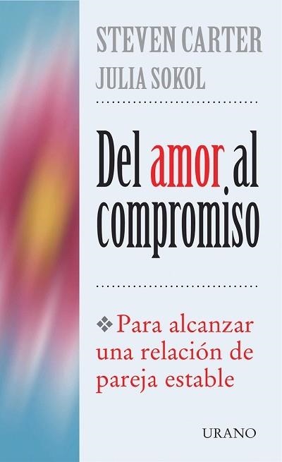 DEL AMOR AL COMPROMISO | 9788479533557 | CARTER, STEVEN