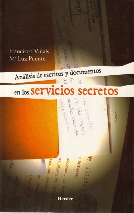 ANALISIS DE ESCRITOS Y DOCUMENTOS EN LOS SERVICIOS SECRETOS | 9788425423192 | VIÑALS, FRANCISCO / PUENTE, MºLUZ