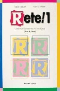 RETE 1 LIBRO DI CLASSE | 9788877154446 | MEZZADRI, MARCO/BALBONI, PAOLO E.