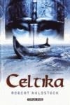 CELTIKA | 9788448039578 | HOLDSTOCK, ROBERT