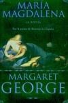 MARIA MAGDALENA | 9788466611664 | GEORGE, MARGARET