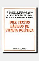 DIEZ TEXTOS BASICOS DE CIENCIA POLITICA | 9788434416857 | ALMOND/ DALH/ DOWNS/ DUVERGEER/ EASTON/ LIPSET....