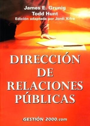 DIRECCION DE RELACIONES PUBLICAS | 9788480889483 | GRUNIG, JAMES