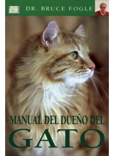 MANUAL DEL DUEÑO DEL GATO | 9788428213721 | FOGLE, BRUCE