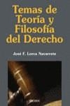 TEMAS DE TEORIA Y FILOSOFIA DEL DERECHO | 9788436818239 | LORCA NAVARRETE, JOSE F.