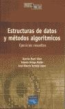 ESTRUCTURAS DE DATOS Y METODOS ALGORITMICOS : EJERCICIOS RES | 9788420538495 | MARTI OLIET, NARCISO