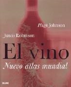 VINO, NUEVO ATLAS MUNDIAL | 9788480764575 | ROBINSON, JANCIS