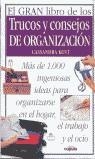 TRUCOS Y CONSEJOS DE ORGANIZACION, GRAN LIBRO DE LOS | 9788432924002 | KENT, CASSANDRA