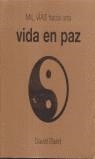 MIL VIAS HACIA UNA VIDA EN PAZ | 9788420540603 | BAIRD, DAVID