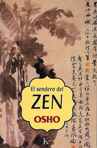 SENDERO ZEN, EL | 9788472455566 | OSHO