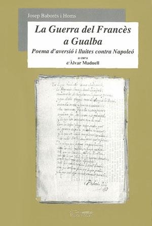 GUERRA DEL FRANCES A GUALBA, LA | 9788497790598 | BABORÉS I HOMS, JOSEP