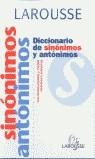 DICCIONARIO DE SINONIMOS Y ANTONIMOS | 9788483324530 | LAROUSSE