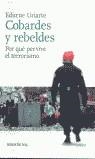 COBARDES Y REBELDES | 9788484603160 | URIARTE, EDURNE