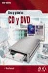 CREA Y GRABA TUS CD Y DVD | 9788441516069 | BUNZEL, TOM