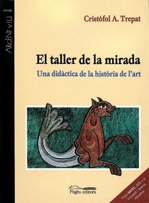 TALLER DE LA MIRADA, EL | 9788497790826 | TREPAT, CRISTÒFOL-A.