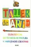 TALLER DE ARTE | 9788480764995 | JENNINGS, SIMON / ORELLANA CARREÑO, BEATRIZ / REV. / RODRÍGUEZ FISCHER, CRISTINA / COORD.