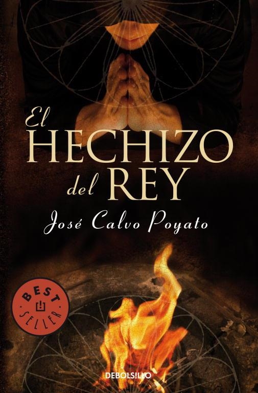 HECHIZO DEL REY, EL | 9788497599856 | CALVO, JOSE