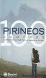 PIRINEOS 100 CUMBRES : ASCENSIONES A LAS MONTAÑAS MAS BELLAS | 9788496192164 | LONGAS, JORDI