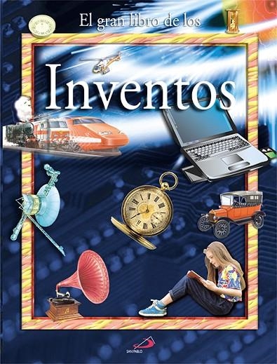 GRAN LIBRO DE LOS INVENTOS, EL | 9788428525268 | RODRIGUEZ LORENZO, BENJAMIN ,   TR.