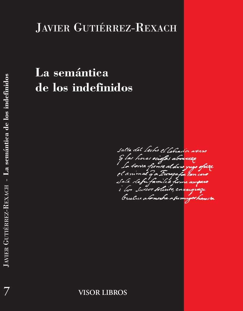 SEMANTICA DE LOS INDEFINIDOS, LA | 9788475229737 | GUTIERREZ-REXACH, JAVIER