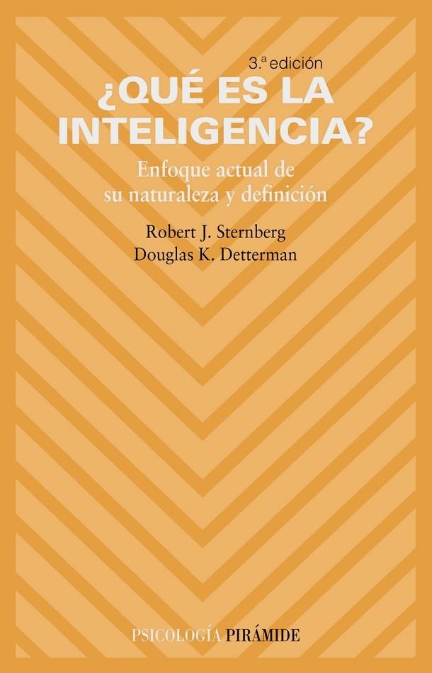 QUE ES LA INTELIGENCIA? ENFOQUE ACTUAL DE SU       NATURALEZ | 9788436818314 | STERNBERG, R.J./ DETTERMAN, D.K.