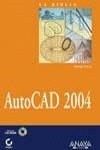 AUTOCAD 2004 (BIBLIA) | 9788441515970 | OMURA, GEORGE